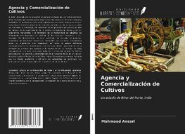 Agencia y Comercialización de Cultivos