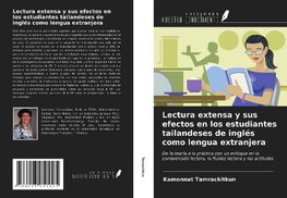 Lectura extensa y sus efectos en los estudiantes tailandeses de inglés como lengua extranjera