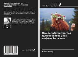 Uso de Internet por los quebequenses y las mujeres francesas