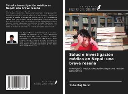 Salud e investigación médica en Nepal: una breve reseña