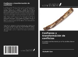 Confianza y transformación de conflictos