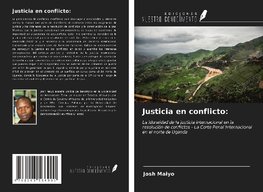 Justicia en conflicto: