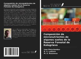 Composición de micronutrientes de algunos suelos de la Reserva Forestal de Kologrievo