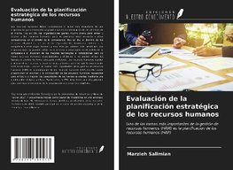 Evaluación de la planificación estratégica de los recursos humanos