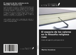 El espacio de los valores en la filosofía religiosa rusa