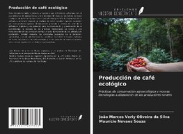 Producción de café ecológico