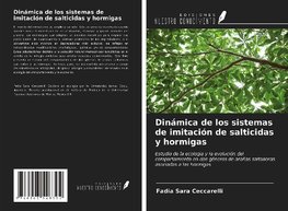 Dinámica de los sistemas de imitación de salticidas y hormigas