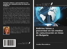 Noticias falsas y posverdad en los medios de comunicación en línea en Bulgaria