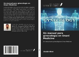 Un manual para ginecología en Unani Medicine