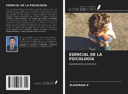 ESENCIAL DE LA PSICOLOGÍA