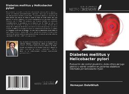 Diabetes mellitus y Helicobacter pylori