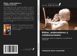 Niños, ordenadores y colaboraciones: