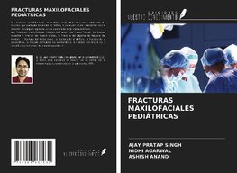 FRACTURAS MAXILOFACIALES PEDIÁTRICAS