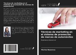 Técnicas de marketing en el sistema de promoción de marcas de automóviles