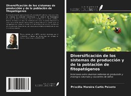 Diversificación de los sistemas de producción y de la población de fitopatógenos