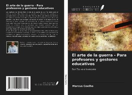 El arte de la guerra - Para profesores y gestores educativos