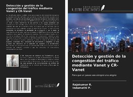 Detección y gestión de la congestión del tráfico mediante Vanet y CR-Vanet