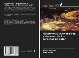 Plataformas Over-the-Top y violación de los derechos de autor