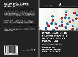 INMOVILIZACIÓN DE ENZIMAS MEDIANTE NANOPARTÍCULAS MAGNÉTICAS