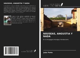 NÁUSEAS, ANGUSTIA Y NADA