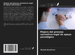 Mejora del proceso normativo-legal de apoyo psicológico