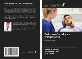 Dolor orofacial y su tratamiento