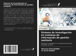 Sistema de investigación en sistemas de información de gestión sanitaria