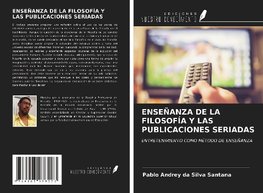 ENSEÑANZA DE LA FILOSOFÍA Y LAS PUBLICACIONES SERIADAS