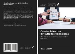 Condominios con dificultades financieras