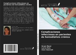 Complicaciones infecciosas en pacientes de hemodiálisis crónica