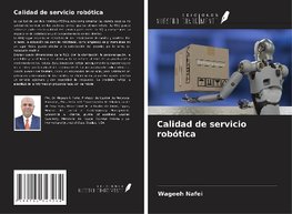 Calidad de servicio robótica