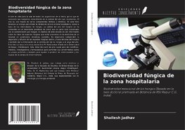 Biodiversidad fúngica de la zona hospitalaria