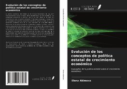 Evolución de los conceptos de política estatal de crecimiento económico