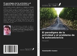 El paradigma de la actividad y el problema de la autoconciencia