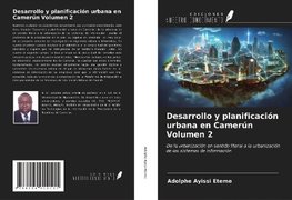 Desarrollo y planificación urbana en Camerún Volumen 2