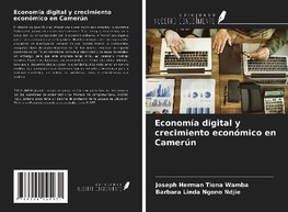 Economía digital y crecimiento económico en Camerún