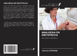 ANALGESIA EN OBSTETRICIA