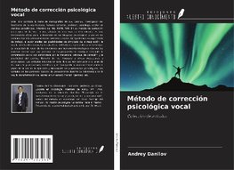 Método de corrección psicológica vocal