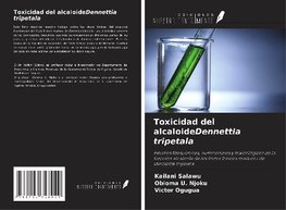 Toxicidad del alcaloideDennettia tripetala