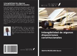 Intangibilidad de algunas disposiciones constitucionales