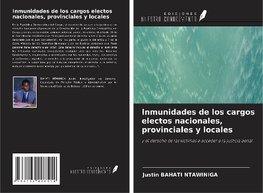 Inmunidades de los cargos electos nacionales, provinciales y locales