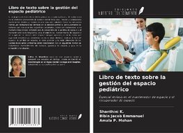 Libro de texto sobre la gestión del espacio pediátrico