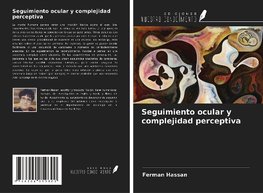 Seguimiento ocular y complejidad perceptiva