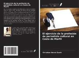 El ejercicio de la profesión de periodista cultural en Costa de Marfil