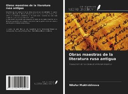 Obras maestras de la literatura rusa antigua