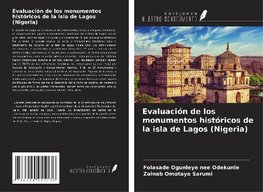 Evaluación de los monumentos históricos de la isla de Lagos (Nigeria)