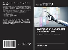 Investigación documental y diseño de tesis