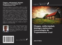 Chagas, enfermedad, biología molecular, inmunología de Trypanosoma cruzi