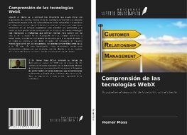 Comprensión de las tecnologías WebX