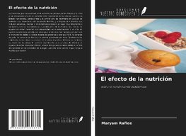 El efecto de la nutrición